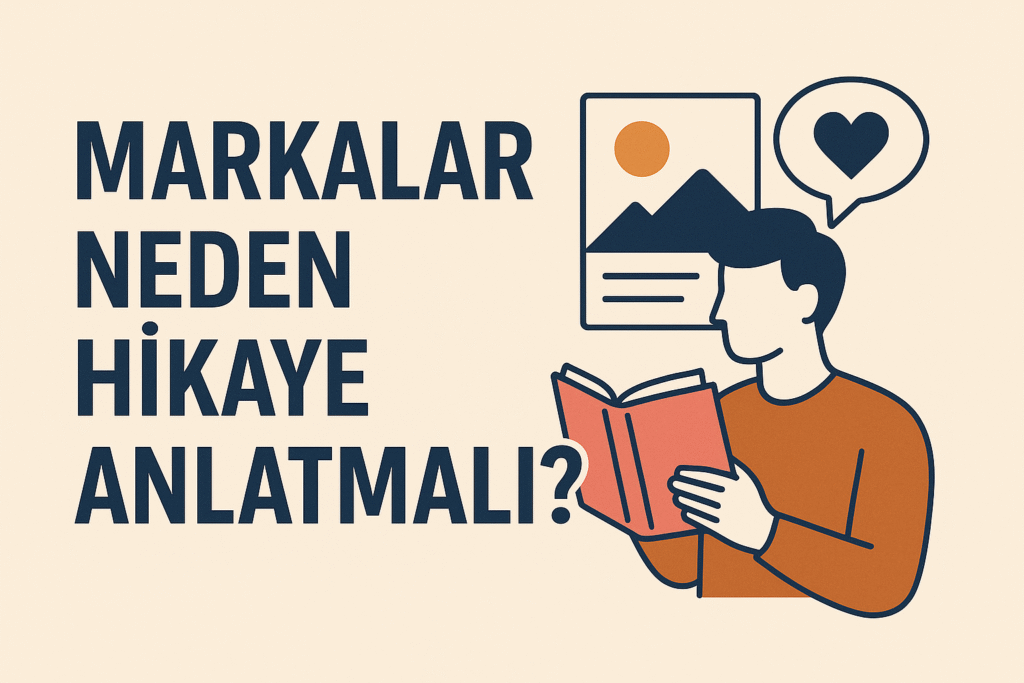 Markaların hikaye anlatımıyla müşteriyle duygusal bağ kurmasını anlatan blog yazısının kapak görseli. Minimalist masa, kahve, defter ve laptop detayları içerir.