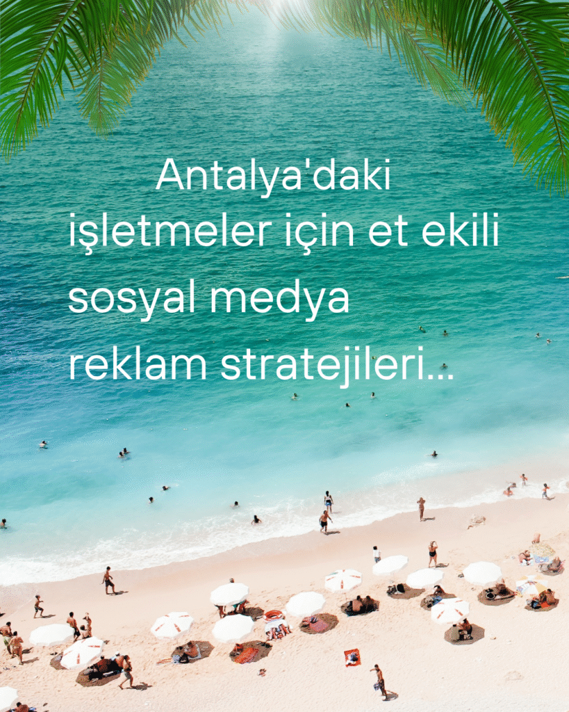 Antalya manzarası arka planında Instagram, Facebook ve TikTok logolarıyla dijital pazarlama konseptini anlatan kapak görseli. Göksenin Digital | Köksal Sarı.